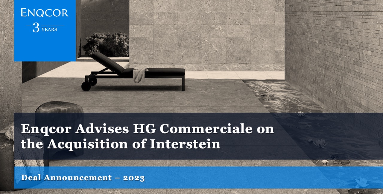 Enqcor advises HG COMMERCIALE (HGC) on the acquisition of Interstein